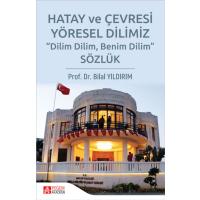 Pegem Akademi Sözlük Hatay ve Çevresi Yöresel Dilimiz