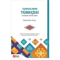 Pegem Akademi Torosların Türkçesi Toroslardan Derleme Sözler
