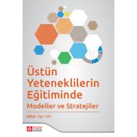 Pegem Akademi Üstün Yeteneklilerin Eğitiminde Modeller ve Stratejiler