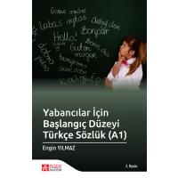 Pegem Akademi Yabancılar İçin Başlangıç Düzeyi Türkçe Sözlük (A1)