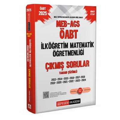 Pegem Yayınları 2025 MEB-AGS-ÖABT İlköğretim Matematik Öğretmenliği Çıkmış Sorular