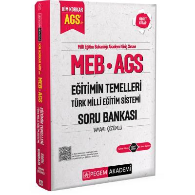 Pegem Yayınları MEB AGS Kim Korkar Eğitimin Temelleri Türk Milli Eğitim Sistemi Soru Bankası Tamamı Çözümlü