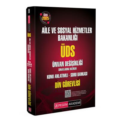 Pegem Yayınları 2025 ÜDS Aile ve Sosyal Hizmetler Bakanlığı Ünvan Değişikliği Sınavlarına Hazırlık Konu Anlatımlı Soru Bankası DİN GÖREVLİSİ