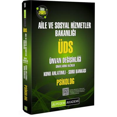 Pegem Yayınları 2025 ÜDS Aile ve Sosyal Hizmetler Bakanlığı Ünvan Değişikliği Sınavlarına Hazırlık Konu Anlatımlı Soru Bankası PSİKOLOG