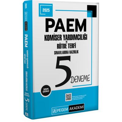 Pegem Yayınları 2025 PAEM Komiser Yardımcılığı ve Rütbe Terfi Sınavlarına Hazırlık 5 Deneme