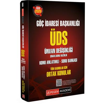 Pegem Yayınları 2026 Göç İdaresi Başkanlığı ÜDS Ünvan Değişikliği Sınavlarına Hazırlık Konu Anlatımlı Soru Bankası Tüm Kadrolar İçin ORTAK KONULAR