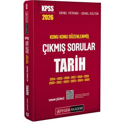 Pegem Yayınları 2026 KPSS Genel Yetenek Genel Kültür Konu Konu Düzenlenmiş Tamamı Çözümlü Çıkmış Sorular TARİH