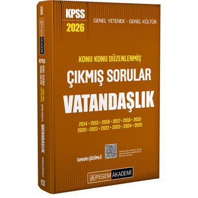 Pegem Yayınları 2026 KPSS Genel Yetenek Genel Kültür Konu Konu Düzenlenmiş Tamamı Çözümlü Çıkmış Sorular VATANDAŞLIK