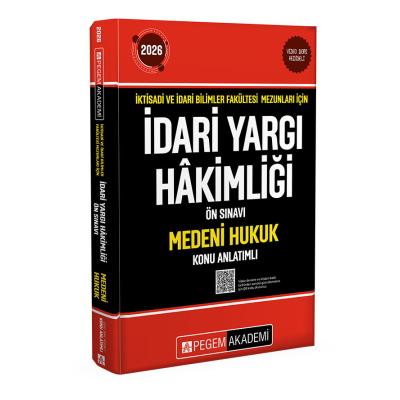 Pegem Yayınları 2026 İktisadi ve İdari Bilimler Fakültesi Mezunları İçin İdari Yargı Hakimliği Ön Sınavı Medeni Hukuk Konu Anlatımlı