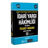 Pegem Yayınları 2026 İktisadi ve İdari Bilimler Fakültesi Mezunları İçin İdari Yargı Hakimliği Ön Sınavı Ticaret Hukuku Konu Anlatımlı