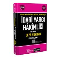 Pegem Yayınları 2026 İktisadi ve İdari Bilimler Fakültesi Mezunları İçin İdari Yargı Hakimliği Ön Sınavı Ceza Hukuku Konu Anlatımlı