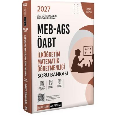 Pegem Yayınları 2027 MEB AGS ÖABT İlköğretim Matematik Öğretmenliği Tamamı Çözümlü Soru Bankası