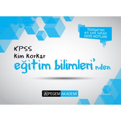 Pegem Yayınları Kpss Kim Korkar Eğitim Bilimleri Ders Notları