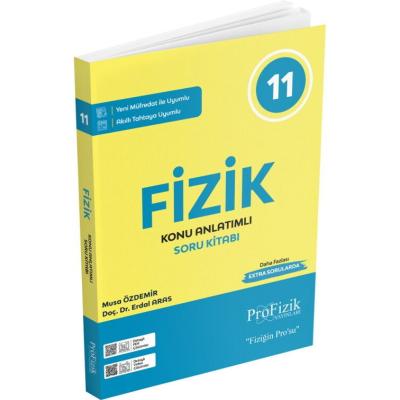 ProFizik Yayınları 11. Sınıf Fizik Konu Anlatımlı Soru Kitabı