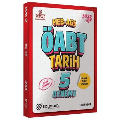 Saydam Yayınları 2025 ÖABT MEB-AGS Tarih Öğretmenliği 5 Deneme Çözümlü - Hanifi Demir