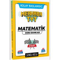 Şenol Hoca Merhaba TYT Matematik Soru Bankası