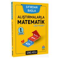 Şenol Hoca Alıştırmalarla Matematik 1