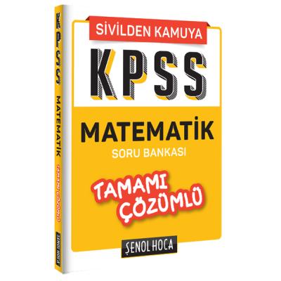 Şenol Hoca Kpss Matematik Tamamı Çözümlü Soru Bankası 