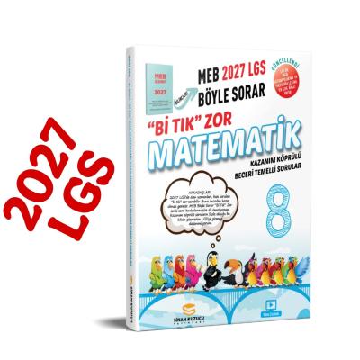 Sinan Kuzucu LGS 8. Sınıf 2027 MEB Böyle Sorar Bİ TIK ZOR MATEMATİK Soru Bankası 