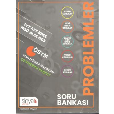 Sinyal Yayınları TYT AYT KPSS MSÜ ALES DGS Problemler Soru Bankası