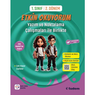 Tudem Yayınları 1. Sınıf 2. Dönem ETKİN OKUYORUM Yazım ve Noktalama Çalışmaları İle Birlikte