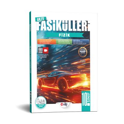Ulti Yayınları 10. Sınıf Fizik Ulti Fasikülleri