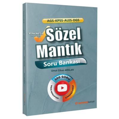 Uzman Kariyer Yayınları KPSS MEB-AGS ALES DGS Sözel Mantık Soru Bankası Çözümlü - Umut Cihan Arslan