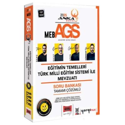 Yargı Yayınları 2025 MEB-AGS Anka Serisi Eğitimin Temelleri Türk Milli Eğitim Sistemi İle Mevzuatı Tamamı Çözümlü Soru Bankası