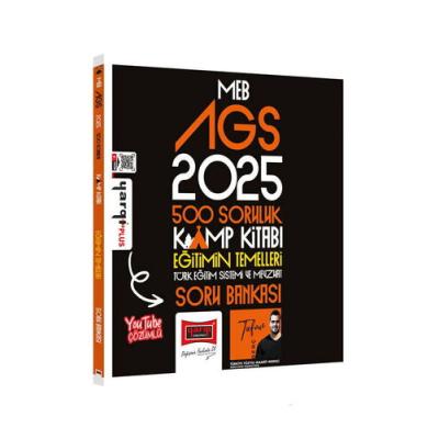 Yargı Yayınları 2025 MEB-AGS 500 Soruluk Kamp Kitabı Eğitimin Temelleri Soru Bankası (Tufan Genç)