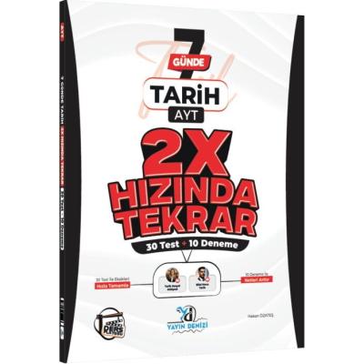 Yayın Denizi AYT Tarih Ders Platosu 7 Günde 2X Hızında Tekrar Deneme