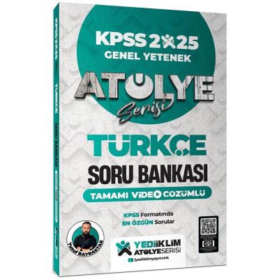 Yediiklim Yayınları 2025 KPSS Genel Yetenek Atölye Serisi Türkçe Tamamı Video Çözümlü Soru Bankası