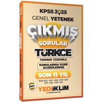 Yediiklim Yayınları 2025 KPSS Genel Yetenek Lisans Türkçe Konularına Göre Tamamı Çözümlü Son 11 Yıl Çıkmış Sorular