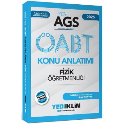 Yediiklim Yayınları 2025 MEB AGS ÖABT Fizik Öğretmenliği Konu Anlatımı