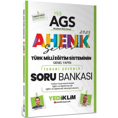 Yediiklim Yayınları 2025 MEB AGS Türk Milli Eğitim Sisteminin Genel Yapısı Ahenk Serisi Tamamı Çözümlü Soru Bankası