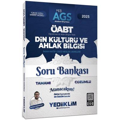 Yediiklim Yayınları 2025 MEB AGS ÖABT Din Kültürü ve Ahlak Bilgisi Tamamı Çözümlü Soru Bankası