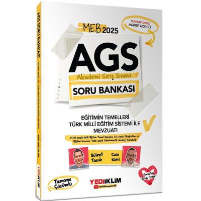 Yediiklim Yayınları 2025 MEB AGS Eğitimin Temelleri - Türk Milli Eğitimi Sistemi ile Mevzuatı Tamamı Çözümlü Soru Bankası
