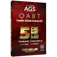 Yediiklim Yayınları 2025 MEB AGS ÖABT Tarih Öğretmenliği Tamamı Çözümlü Tarihin İzinde Eşsiz 5 Deneme