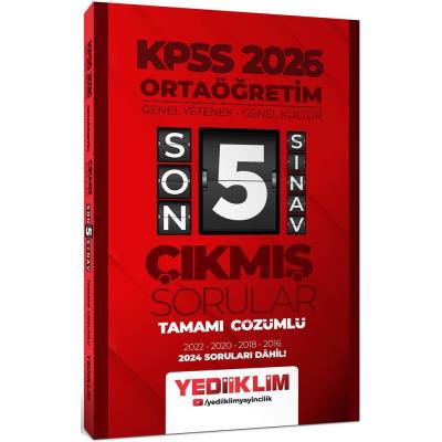 Yediiklim Yayınları 2026 Ortaöğretim Genel Yetenek - Genel Kültür Tamamı Çözümlü Son 5 Sınav Çıkmış Sorular 2024 Soruları Dahil