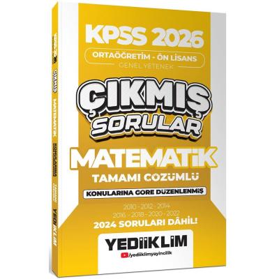 Yediiklim Yayınları KPSS 2026 Ortaöğretim-Önlisans Matematik Konularına Göre Çıkmış Sorular 2024 soruları dahil