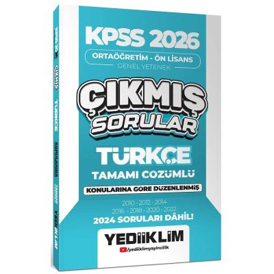 Yediiklim Yayınları KPSS 2026 Ortaöğretim-Önlisans Türkçe Konularına Göre Çıkmış Sorular 2024 soruları dahil
