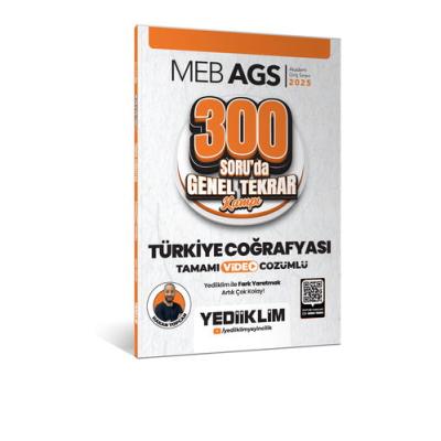 Yediiklim Yayınları 2025 MEB AGS Türkiye Coğrafyası 300 Soruda Tamamı Video Çözümlü Genel Tekrar Kampı