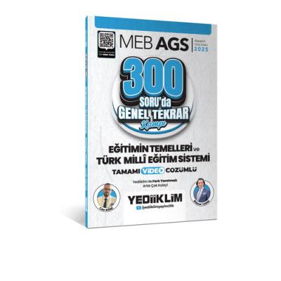 Yediiklim Yayınları 2025 MEB AGS Eğitimin Temelleri ve Türk Milli Eğitim Sistemi 300 Soruda Tamamı Video Çözümlü Genel Tekrar Kampı