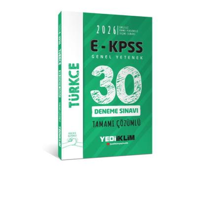 Yediiklim Yayınları 2026 E KPSS Tüm Adaylar İçin Genel Yetenek Türkçe Tamamı Çözümlü 30 Deneme Sınavı