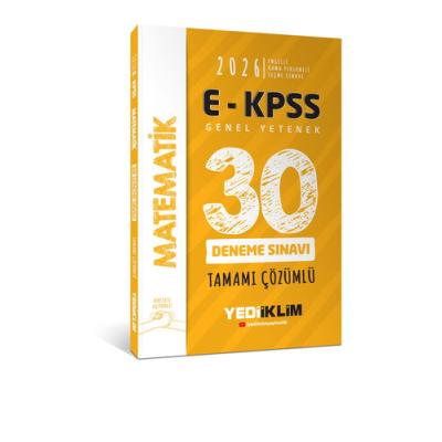 Yediiklim Yayınları 2026 E KPSS Tüm Adaylar İçin Genel Yetenek Matematik Tamamı Çözümlü 30 Deneme Sınavı