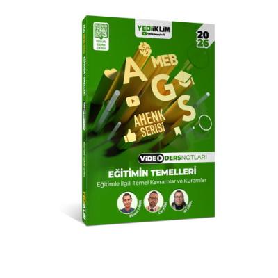 Yediiklim Yayınları 2026 MEB AGS Ahenk Serisi Eğitimin Temelleri Eğitimle İlgili Temel Kavramlar ve Kuramlar Video Ders Notları