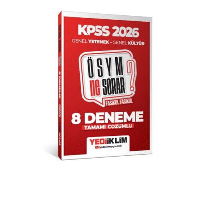 Yediiklim Yayınları 2026 KPSS ÖSYM NE SORAR Genel Yetenek Genel Kültür Tamamı Çözümlü Fasikül 8 Deneme