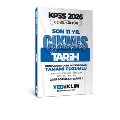 Yediiklim 2026 KPSS Genel Kültür Tarih Konularına Göre Tamamı Çözümlü Son 11 Yıl Çıkmış Sorular