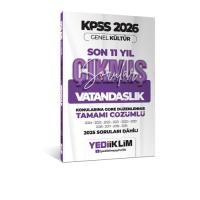 Yediiklim 2026 KPSS Genel Kültür Vatandaşlık Konularına Göre Tamamı Çözümlü Son 11 Yıl Çıkmış Sorular