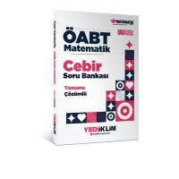 Yediiklim Yayınları ÖABT Matematik Öğretmenliği Cebir Tamamı Çözümlü Soru Bankası