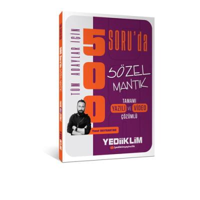 Yediiklim Yayınları Tüm Adaylar İçin 500 Soru'da Tamamı Hem Video Çözümlü Hem Yazılı Çözümlü Sözel Mantık Soru Bankası